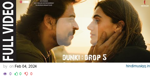 Dunki O Maahi (Full Video) | Shah Rukh Khan | Taapsee Pannu | Pritam | Arijit Singh | Irshad Kamil pagalworld mp3 song download