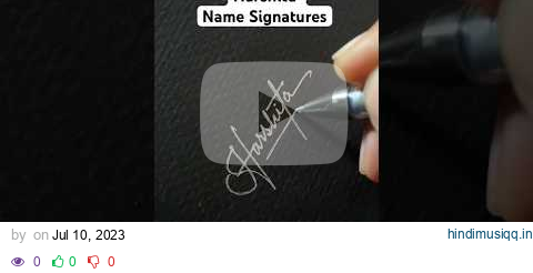 Harshita Name Signatures. Comment your name below👇🏻 pagalworld mp3 song download