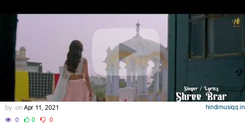 Dhokha Saade Naal ho Gaya। Jine Saara Sheher Lutteya Sanu Ose Nal Pyaar Ho Gaya। Shree Brar pagalworld mp3 song download