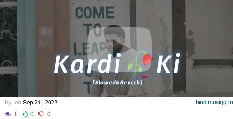 Kardi Ki New Punjabi Song ( Slowed+Reverb ) Sabba Ft. Gurlez Akhtar Pranjal Dahiya pagalworld mp3 song download