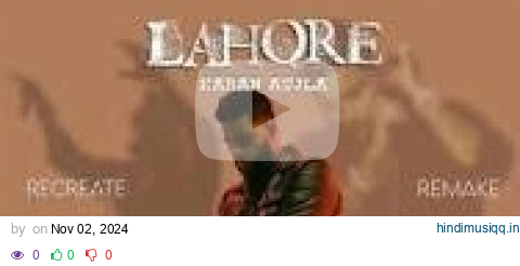 Lahore (Music Video) Karan Aujla | Ikky | Latest Punjabi Songs 2024 pagalworld mp3 song download