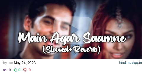 Mai Agar Saamne (Slowed and Reverb) | Alka Yagnik & Abhijeet | Raaz | Lofi Vibes pagalworld mp3 song download