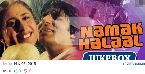 All Songs Of Namak Halaal HD} - Amitabh Bachchan - Shashi Kapoor - Smita Patil - Parveen Babi pagalworld mp3 song download