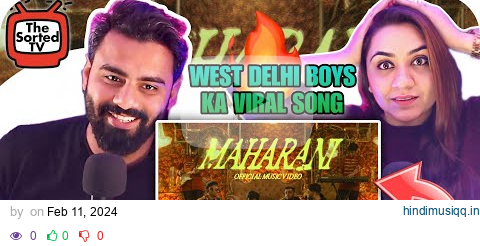 Maharani Song Review | West Delhi Boys ka Viral song | The Sorted Reviews pagalworld mp3 song download