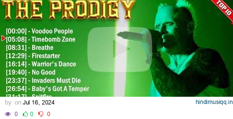 The Prodigy Greatest Hits Electropunk Songs of All Time - Music Mix Playlist 2024 pagalworld mp3 song download