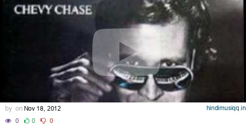 I Shot The Sheriff - Chevy Chase 1980 pagalworld mp3 song download