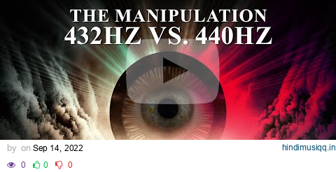 432hz vs 440hz - Are we being Manipulated? Know the Difference! pagalworld mp3 song download