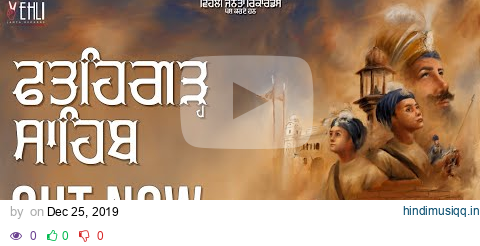 FATEHGARH SAHIB (OFFICIAL SONG) | Tarsem Jassar & Kulbir Jhinjer | Punjabi Songs 2019 pagalworld mp3 song download