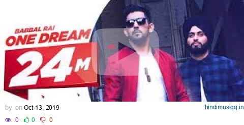 one dream babbal rai preet hundal full music video  720 p pagalworld mp3 song download