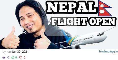 UK NEPAL Flight reopen || 5 day QUARANTINE || Book Hotel before Flight || SMGR| yestai testai pagalworld mp3 song download