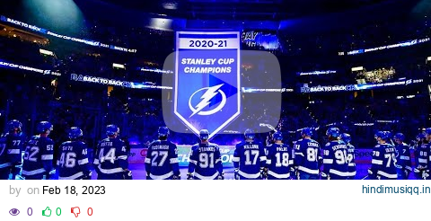 Tampa Bay Lightning | Road to the Stanley Cup 2021 pagalworld mp3 song download