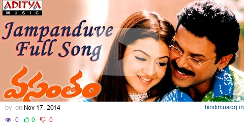 Jampanduve Full Song || Vasantham Telugu Movie || Venkatesh, Aarthi Agarwal pagalworld mp3 song download