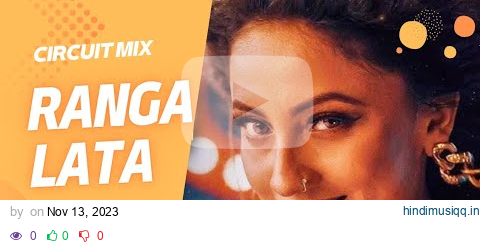 Feel the Vibes Rangalata Circuit Mix 2023 Remix by DJ RJ Bhadrak X DJ Lex pagalworld mp3 song download