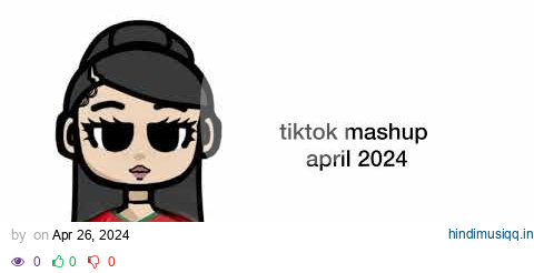 tiktok mashup april 2024 pagalworld mp3 song download