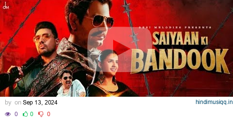 Mere Saiyaan Saiyaan Ki Bandook Chale Dhaye Dhaye(HD Song)Bade Bade Choudhary Na Mujhse Nazar Milaye pagalworld mp3 song download