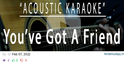 You've got a friend - James Taylor (Acoustic karaoke) pagalworld mp3 song download