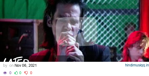 Nick Cave & The Bad Seeds - Red Right Hand (Later Archive 1994) pagalworld mp3 song download