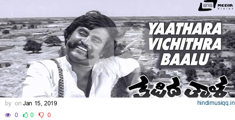 Yaathara Vichithra Baalu| Thappida Thala| Rajanikanth| Kannada Video Song pagalworld mp3 song download