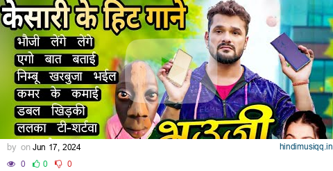 Khesari Lal Yadav Hits Songs || Nonstop Bhojpuri Song || Khesari Lal New Bhojpuri Song 2024 pagalworld mp3 song download