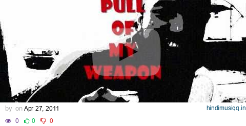 REEKO GRAVES feat. DARKNESS JOURNALIST- PULL OF MY WEAPON VIDEO pagalworld mp3 song download