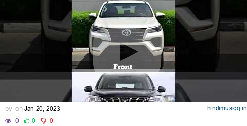 Toyota Fortuner vs Mahindra XUV700 Comparison🔥😎|| Fortuner vs xuv700 || #short #ytshorts #fortuner pagalworld mp3 song download