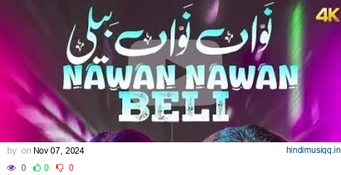 Nawan Nawan Beli song wajid Baghdadi | slowed reverb song | new punjabi song pagalworld mp3 song download