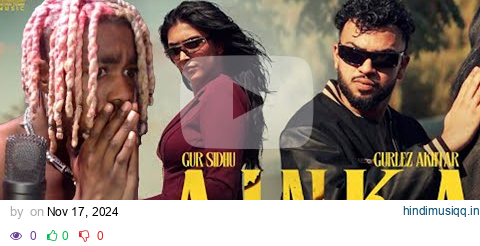 AINKA (Official Music Video) Gur Sidhu | Gurlez Akhtar | Kaptaan | New Punjabi Song 2024 REACTION pagalworld mp3 song download