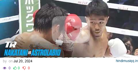 Junto Nakatani Wastes No Time With First Round Knockout | FIGHT HIGHLIGHTS pagalworld mp3 song download