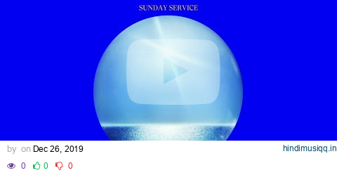 Sunday Service Choir - Revelations 191 (Audio) pagalworld mp3 song download