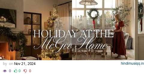 Holiday at the McGee Home | Tips for Seasonal Decor Updates pagalworld mp3 song download