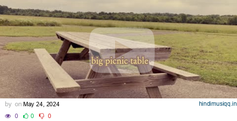 Everette - Picnic Table (Official Lyric Video) pagalworld mp3 song download