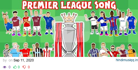 🎵⚽️PREMIER LEAGUE SONG 2020-2021!⚽️🎵 pagalworld mp3 song download