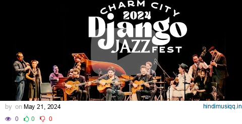 FULL CONCERT 9th Annual Charm City Django Jazz Fest pagalworld mp3 song download