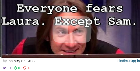 Everyone fears Laura. Except Sam. | Critical Role pagalworld mp3 song download