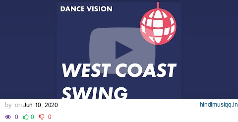 West Coast Swing Music | Ballroom Dance Playlist pagalworld mp3 song download