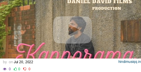 KANNORAMA MUSIC VIDEO  -  DANIEL DAVID MUSIC pagalworld mp3 song download