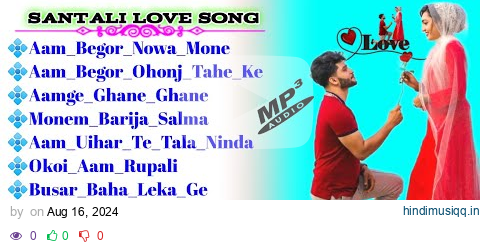 Santali Nonstop Love Song 🌀 Santali Romantic Love Songs 🌀#oldsantalisong @kukmudisom2.0 pagalworld mp3 song download