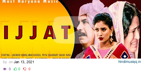 IJJAT | इज्जत | U.K Haryanvi | Joginder kundu Priya Choudhary | New Haryanvi Songs Haryanavi 2020 pagalworld mp3 song download