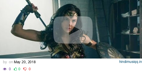 Unstoppable - Sia | wonder woman music video pagalworld mp3 song download