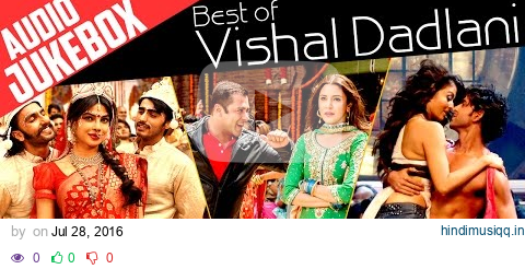 Best of Vishal Dadlani | Full Songs | Audio Jukebox pagalworld mp3 song download