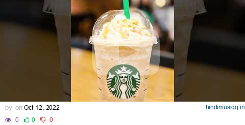 Top 10 Starbucks drinks #starbucks pagalworld mp3 song download