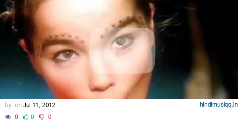 björk  venus as a boy [official video] pagalworld mp3 song download