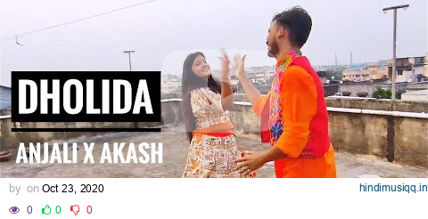 DHOLIDA | LOVEYATRI | ANJALI X AKASH | DANCE CHOREOGRAPHY pagalworld mp3 song download