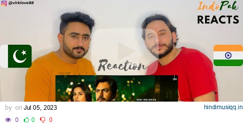 REACTION  Yaar Ka Sataya Hua Hai | B Praak | Nawazuddin Siddiqui | Shehnaaz Gill | Jaani pagalworld mp3 song download