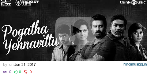 Vikram Vedha Songs | Pogatha Yennavittu Song with Lyrics | R.Madhavan, Vijay Sethupathi | Sam C.S pagalworld mp3 song download