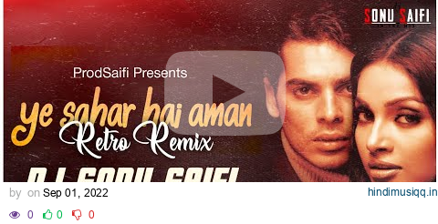 Yaha Pe Sab Shanti (Retro Mix) Djs Sonu Saifi | Raaz | Bipasa Basu | Dino Morea | Prodsaifi pagalworld mp3 song download