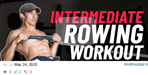 Build a Stronger Butt and Legs with this 20 Minute Rowing Workout pagalworld mp3 song download