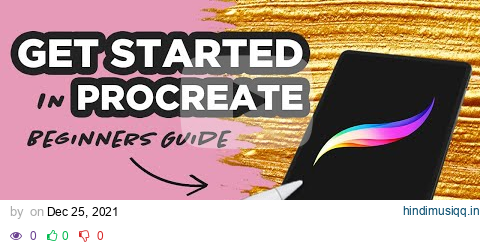 Introduction to Procreate - Ultimate Guide Getting Started with Digital Drawing pagalworld mp3 song download