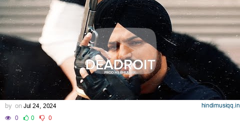 SIDHU MOOSEWALA X SHUBH TYPE BEAT | SIDHU MOOSEWALA X HIP HOP TYPE BEAT - "DEADROIT" pagalworld mp3 song download