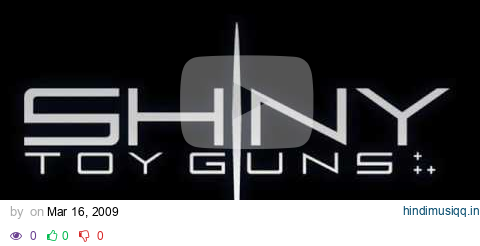 shiny toy guns The weather Girl pagalworld mp3 song download